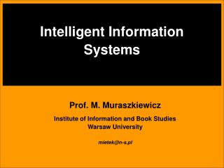 Intelligent Information Systems