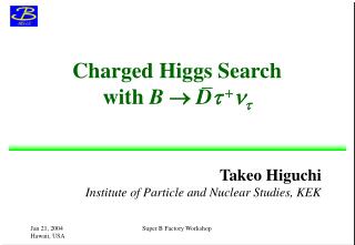 Charged Higgs Search with B  D t + n t