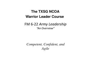 FM 6-22 Army Leadership “An Overview”