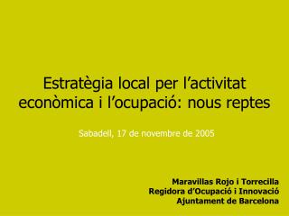 Estratègia local per l’activitat econòmica i l’ocupació: nous reptes