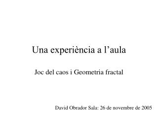 Una experiència a l’aula