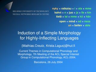 Induction of a Simple Morphology for Highly-Inflecting Languages