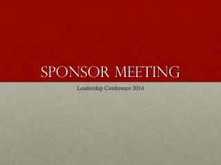 Sponsor Meeting