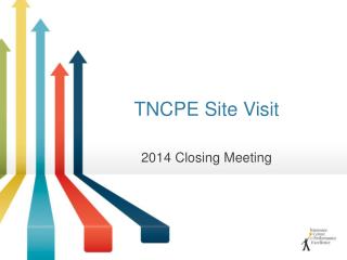 TNCPE Site Visit