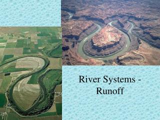 River Systems - Runoff