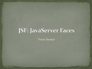 JSF: JavaServer Faces