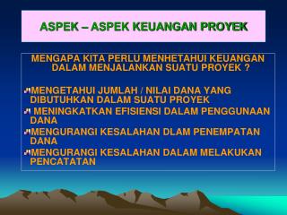 ASPEK – ASPEK KEUANGAN PROYEK