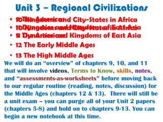 Unit 3 – Regional Civilizations