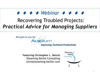     Webinar     Recovering Troubled Projects: Practical Advice for Managing Suppliers