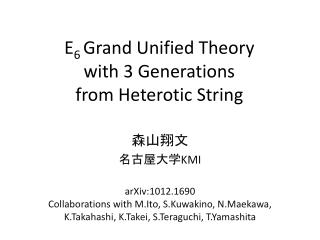 E 6 Grand Unified Theory with 3 Generations from Heterotic String