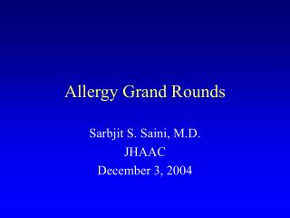 Allergy Grand Rounds