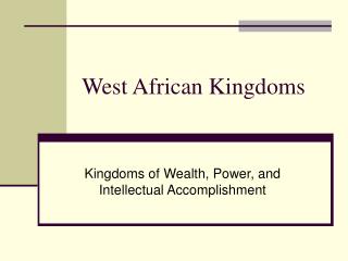 West African Kingdoms