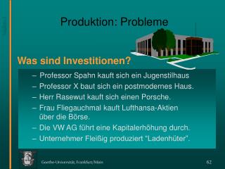 Produktion: Probleme