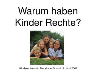 Warum haben Kinder Rechte?