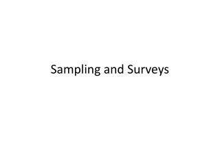 Sampling and Surveys