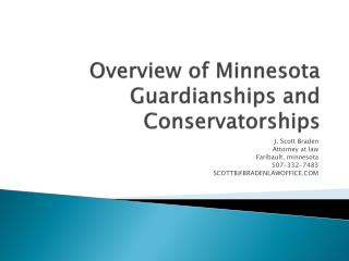 Overview of Minnesota Guardianships and Conservatorships