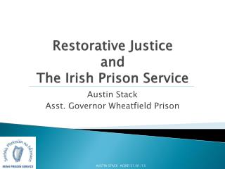 Restorative Justice and The Irish Prison Service