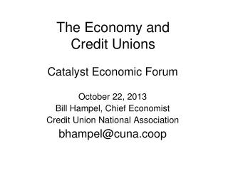 The Economy and Credit Unions