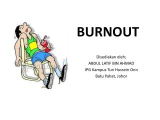 BURNOUT