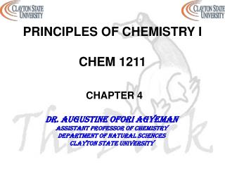 PRINCIPLES OF CHEMISTRY I CHEM 1211 CHAPTER 4