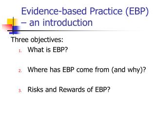 Evidence-based Practice (EBP) – an introduction