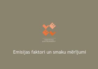 Emisijas faktori un smaku mērījumi