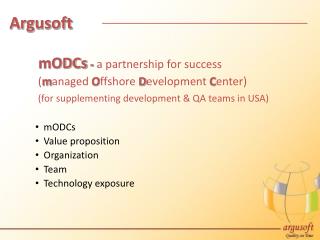 mODCs - a partnership for success ( m anaged O ffshore D evelopment C enter)