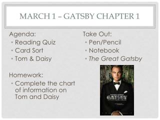 March 1 – Gatsby Chapter 1