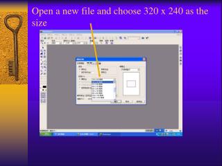 Open a new file and choose 320 x 240 as the size