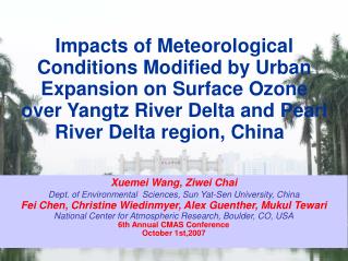 Xuemei Wang, Ziwei Chai Dept. of Environmental Sciences, Sun Yat-Sen University, China