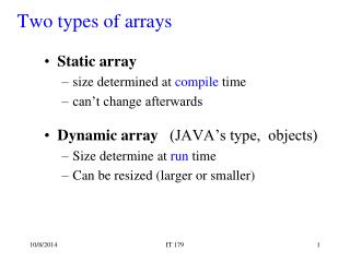 Two types of arrays