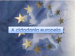 A cidadania europeia