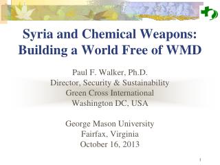 Syria and Chemical Weapons: Building a World Free of WMD