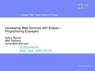 EclipseWorld New York, 2005-08-30