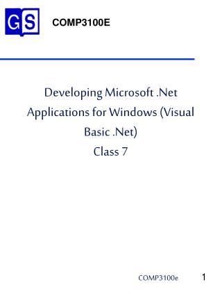 Developing Microsoft .Net Applications for Windows (Visual Basic .Net) Class 7