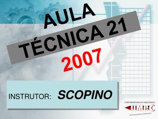 AULA TÉCNICA 21 2007