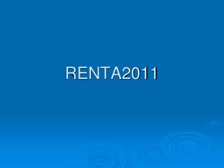 RENTA2011