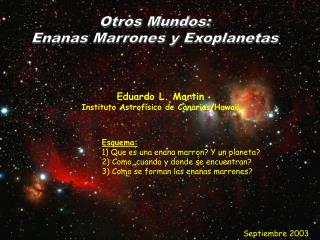 Otros Mundos: Enanas Marrones y Exoplanetas