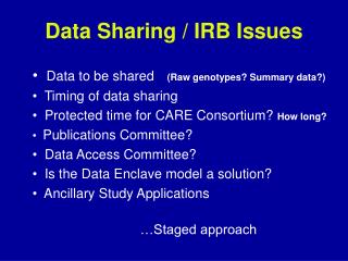 Data Sharing / IRB Issues