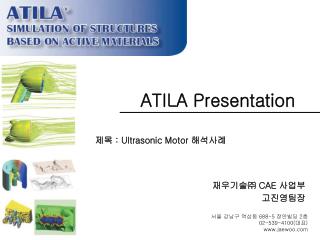 ATILA Presentation