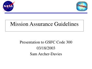 Mission Assurance Guidelines