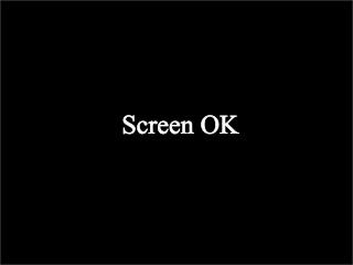 Screen OK