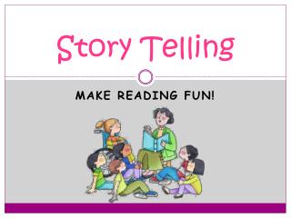 Story Telling