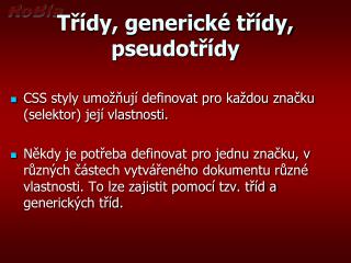 Třídy, generické třídy, pseudotřídy