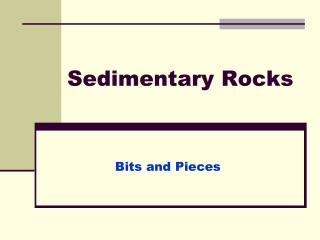 Sedimentary Rocks