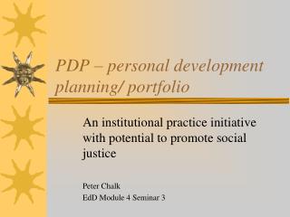 PDP – personal development planning/ portfolio