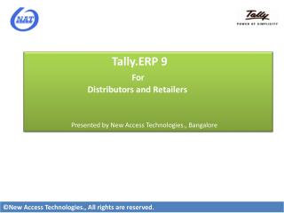 Tally.ERP 9 For 		 Distributors and Retailers