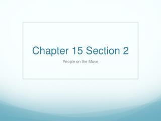 Chapter 15 Section 2