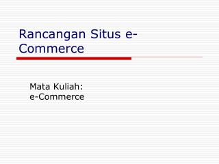 Rancangan Situs e-Commerce