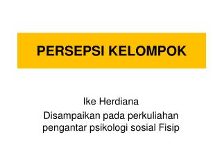 PERSEPSI KELOMPOK